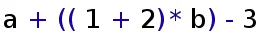 a+((1+2)*b)-3